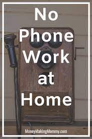 Non Phone Work At Home Jobs To Consider Big List In 2020 Working From Home Home Jobs Home Based Jobs