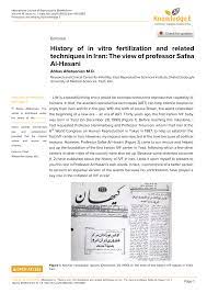 PDF) Editorial — History of in vitro fertilization and related techniques  in Iran: The view of professor Safaa Al-Hasani
