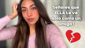 Cómo Saber si estoy en la FRIENDZONE?