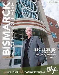 BSC Magazine, Spring 2016 by Bismarck State College