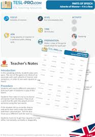 Adverbs of manner are used to tell us how something happens or is done. Adverbs Of Manner 4 In A Row Premium Esl Teaching Resources