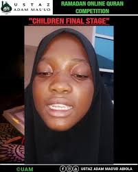 Final Stage/ Suratu Nabai, Reciter: Amoo Hafsot, Ramadan Quran Competition  (Children)