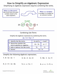 How To Simplify Algebraic Expressions Worksheet Education Com Algebraic Expressions Math Expressions Simplifying Algebraic Expressions