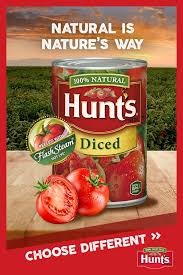 Need Some Tomatoes For Your Recipe Sometimes The Right Ingredient Can Make All The Difference And H Hunts Tomato Sauce Hunts Tomato Sauce Recipe Hunts Tomato