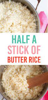 Flavorful Easy White Rice Recipe Recipe White Rice Recipes Stick Of Butter Rice Butter Rice