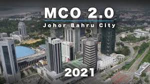 Mco 2.0 will be lifted on march 5 in selangor, kl, johor & penang. Mco 2 0 In Johor Bahru 2021 Youtube