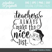 Download Teachers Always Make The Nice List Pigskins Pigtails