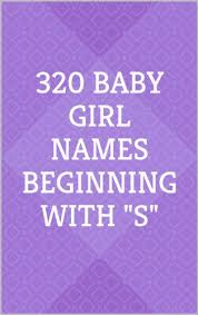 It is also the namesake of popular numbers like lance's song by the zac brown band. 320 Baby Girl Names Beginning With S Ebook Russell Sarah Amazon In Kindle Store