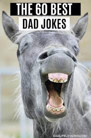 Everyone loves a good play on words, so here are some truly great puns to make you smile. 60 Best Dad Jokes So Funny Even The Wife Will Laugh Dad Life Lessons