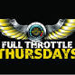Full Throttle Thursday