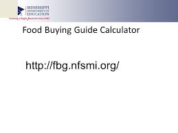 Whether you're eating out or dining in, this tool helps you make healthy choices. How To Use The Food Buying Guide Formula Presenter Mary Burks Rd Sna Ppt Download