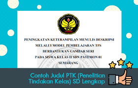 Dengan kemampuan kecepatan akan memudahkan pemain dalam rangka membawa bola. Contoh Judul Ptk Penelitian Tindakan Kelas Sd Lengkap Operator Sekolah