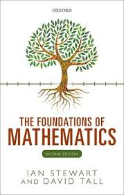 Amazon Com The Foundations Of Mathematics 9780198706441 Ian Stewart David Tall Books Mathematics Math Books Reading Rainbow