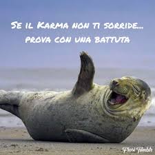 Frasi divertenti da condividere per farsi quattro risate con gli amici. Immagini Con Frasi Sul Karma Le 20 Piu Divertenti