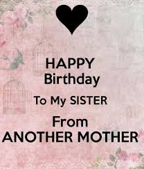 Birthday Quotes For Little Sister In English Birthday Quotes For Sister From Another Mother Sister Birthday Quotes Happy Birthday Sister Quotes Friend Birthday Quotes