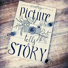 Every Picture Tells A Story Quote Art Diy Drawing Quotes Art Quotes