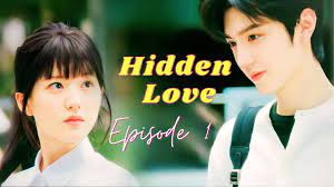 HIDDEN LOVE (偷偷藏不住) EPISODE 1 ENG RECAP| JIA XU AND SANG ZHI LOVE STORY -  YouTube