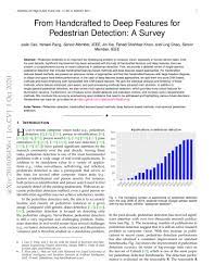 Please use the following to spread the word From Handcrafted To Deep Features For Pedestrian Detection A Survey Deepai
