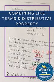 Combining Like Terms And Distributive Property Activities Distance Learning Like Terms Combining Like Terms Distributive Property