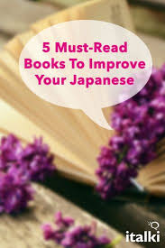 5 Must Read Books To Improve Your Japanese The Best Way To Learn Japanese Is By Speaking Japanese Japanese Language Learning Japanese Language Learn Japanese