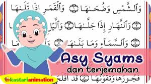 Asy syams adalah surat ke 91, kandungan ayatnya menggambarkan kekafiran kaum tsamud yang mendustakan nabi shaleh rasul utusan. Asy Syams Dan Terjemahan Juz Amma Diva Kastari Animation Official Youtube