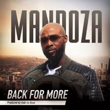 Mandoza Back For More Http Hiphopza Com Songs Latest Music Music