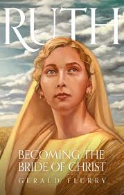 Ruth—Becoming the Bride of Christ