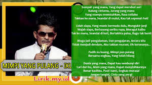 ★ this makes the music download process as comfortable as possible. Lirik Lagu Mimpi Yang Pulang Dari Iklim Lirik Lagu Terbaru