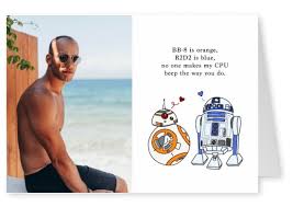 A great memorable quote from the lego star wars: Droid Love Love Cards Quotes Send Real Postcards Online