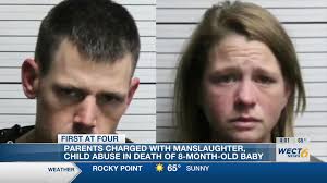 Parents charged with abuse, involuntary manslaughter after baby dies in  Brunswick County