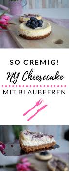 Blueberry Ny Cheesecake So Cremig Kuchen Und Torten Kuchen Mit Frischkase Und Kasekuchen Einfach