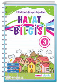 3 Sinif Hayat Bilgisi Etkinliklerle Calisma Yapraklari Mavi Deniz Yayinlari 9786056592782