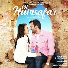 Oh Humsafar Mp3 Song Download Mp3 Song New Hindi Songs
