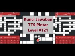 Kunci Cheat Jawaban Tts Pintar Level 121 Youtube
