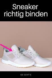 Sneaker Richtig Binden Dieser Kleine Trick Verandert Einfach Alles Sneaker Schuhe Binden Turnschuhe