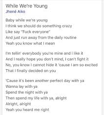 Jhene Aiko While We Re Young Obsessed With This Song Jhene Aiko While We Re Young Aiko