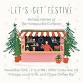Let's Get Festive | Holiday Market