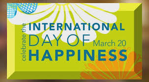 March 20 is the international day of happiness. 20 Best International Day Of Happiness