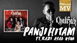 Room none vocal guide : Khalifah Ft Razi Asal Usul Panji Hitam Official Music Video Youtube