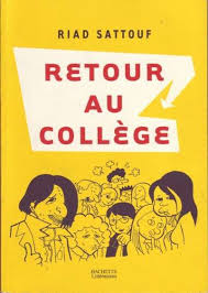 Retour Au College Bd Informations Cotes Riad Sattouf College Litterature