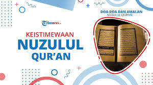 Ini 10 keistimewaan umat nabi muhammad saw. Nuzulul Quran Keistimewaan Hari Turunnya Al Qur An Amalan Dan Doa Doa Youtube