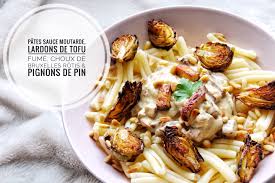 Pates Sauce Moutarde Lardons De Tofu Fume Choux De Bruxelles Rotis Amp Pignons De Pin Vegan Recette Choux De Bruxelles Tofu Fume Choux De Bruxelles Rotis
