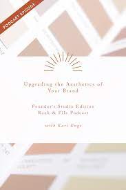 See more ideas about branding design, . Upgrading The Aesthetics Of Your Brand Episode 30 Rank File Magazine