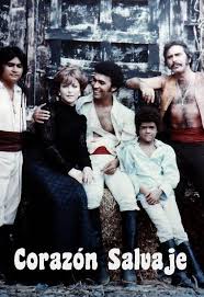 Corazón salvaje (TV Series) (TV Series) (1977) - Filmaffinity