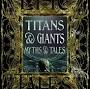 Giants vs Titans mythology from www.flametreepublishing.com
