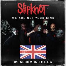 News Slipknots We Are Not Your Kind Debuts At 1 On Uk