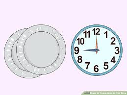 how to teach kids to tell time with pictures wikihow