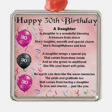 You are the best gift i have ever received, daughter. Daughter Poem 30th Birthday Metal Ornament Zazzle Com In 2021 Daughter Poems 30th Birthday Wishes Happy 30th Birthday Wishes