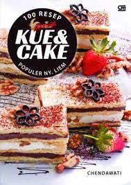 Perlego.com has been visited by 10k+ users in the past month Download Ebook 100 Resep Kue Cake Populer Ny Liem Chendawati Pdf Gudang Ebook