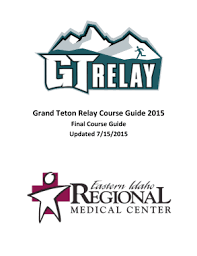 The race starts in ashton and finishes in teton village, wyo., which surrounds the base of the jackson hole mountain resort. Fillable Online 2015 Grand Teton Relay Course Guide Draft Doc Fax Email Print Pdffiller